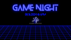 Life Student Ministries Game Night at Life Church at South Mountain